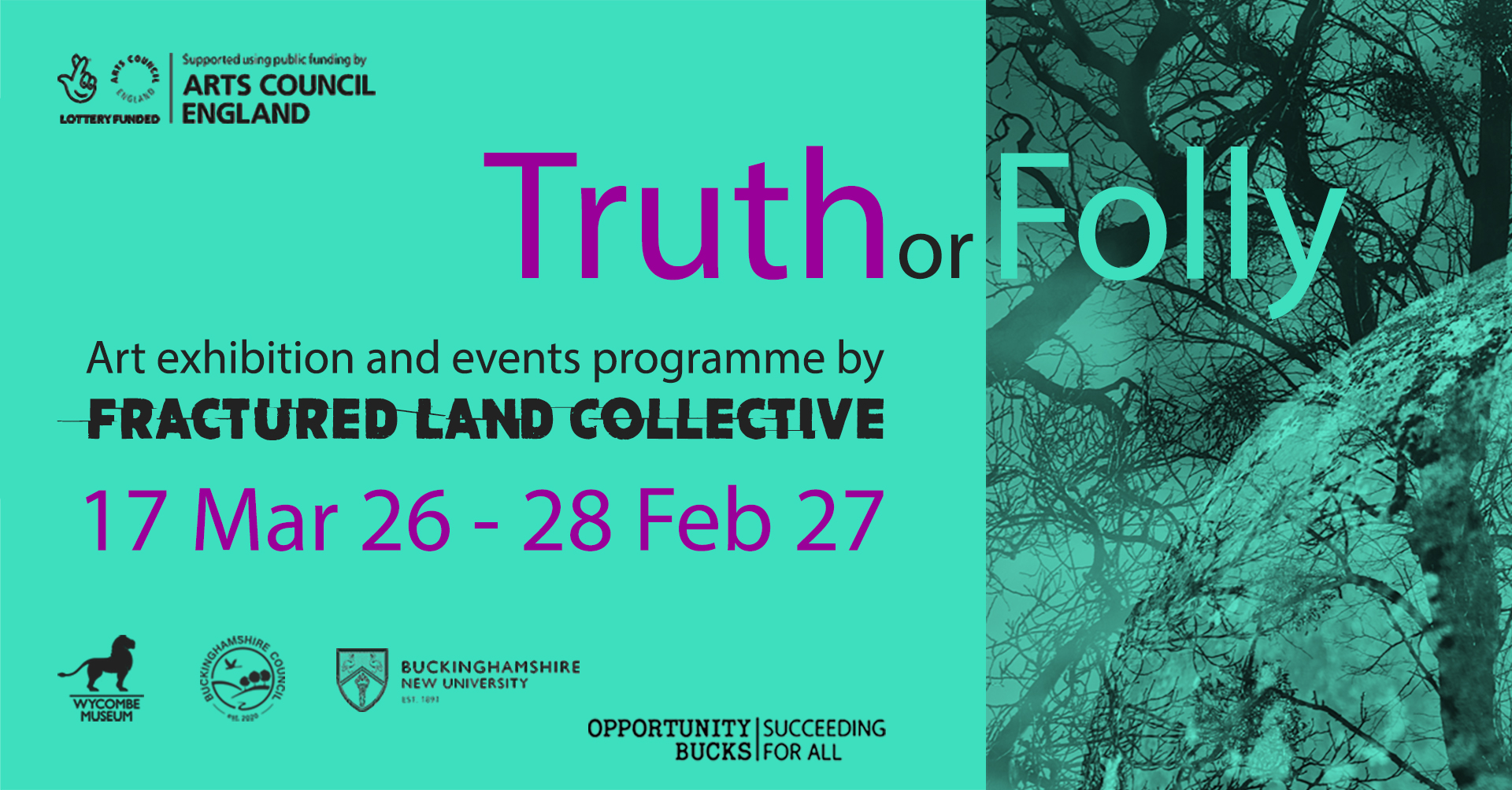 Truth or Folly exhibition banner for Fractured Land Collective at Wycombe Museum